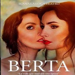 Cartel promocional de la obra de teatro 'Berta'.