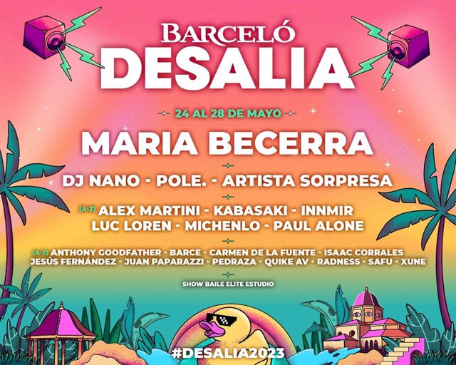 María Becerra, DJ Nano y Pole llegan dispuestos a revolucionar 'Desalia 2023'