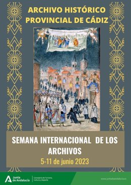 El Archivo de Cádiz celebra del 5 al 11 de junio la Semana Internacional de los Archivos