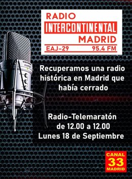 Canal 33 recupera Radio Intercontinental, la famosa Inter, en la FM madrileña