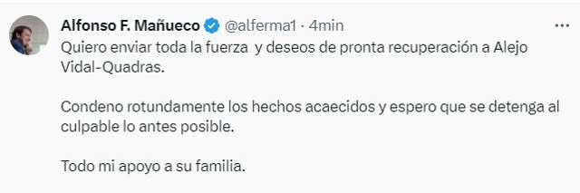 Mensaje de Alfonso Fernández Mañueco en el que condena el ataque con arma de fuego a Alejo Vidal-Quadras.