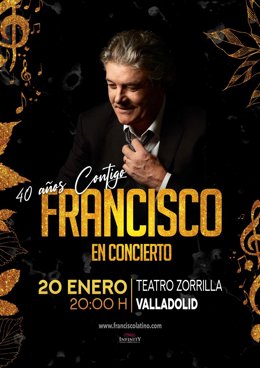 Cartel del concierto de Francisco en Valladolid.
